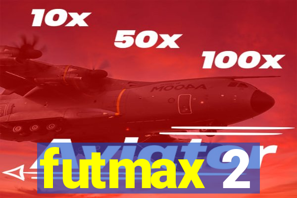 futmax 2